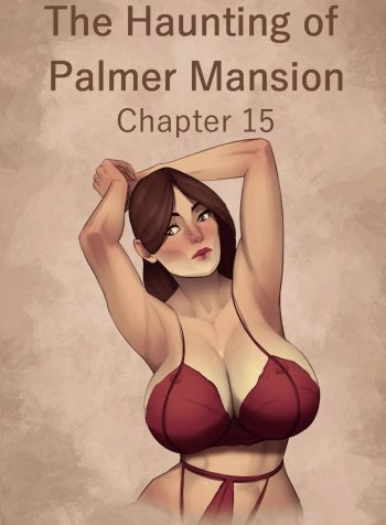The Haunting Of The Palmer Mansion