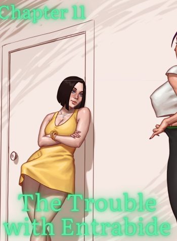 The Trouble With Entrabide