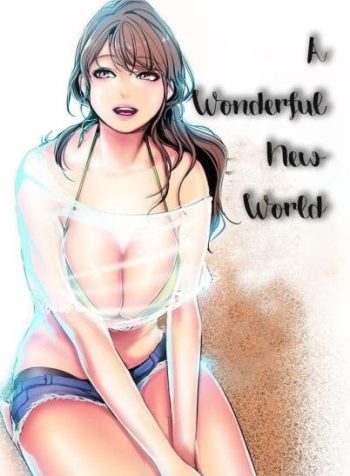 A Wonderful New World