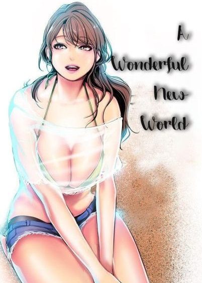 A Wonderful New World
