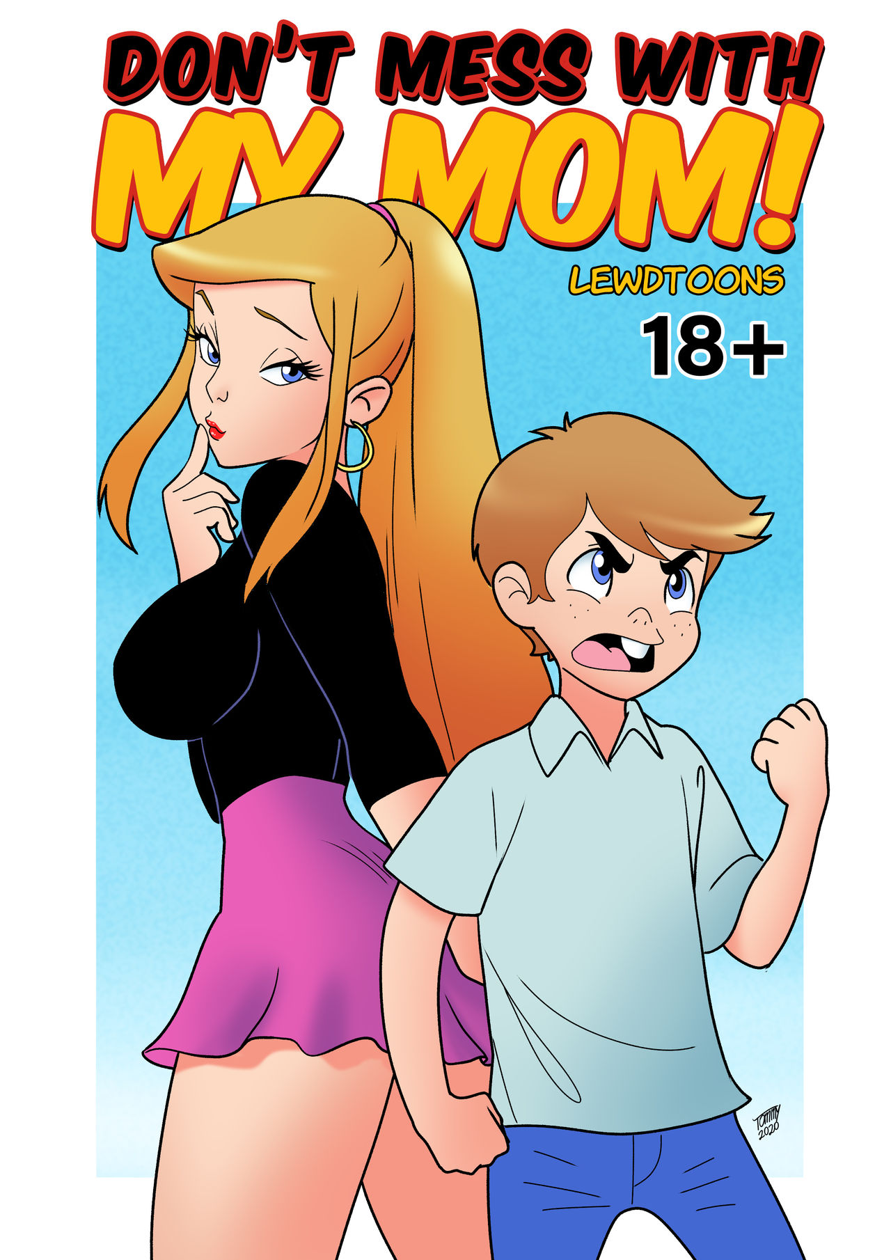 Don’t Mess With My Mom!