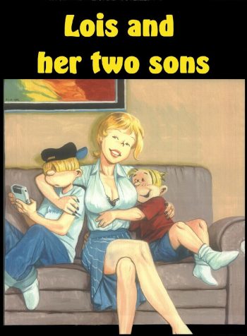 Lois And Her Two Sons
