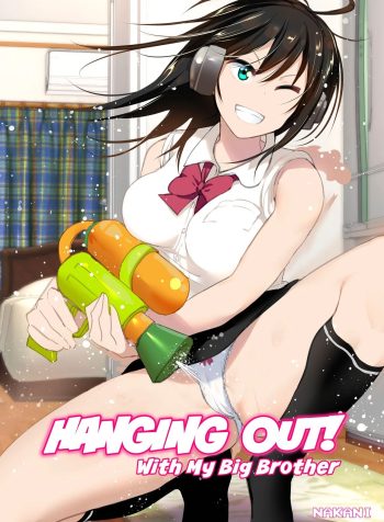 [Supe (Nakani)] Onii-chan to Issho! | Hanging Out! With My Big Brother [English]