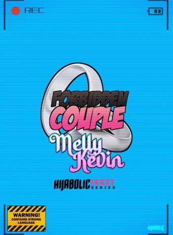 Forbidden Couple – Melly & Kevin