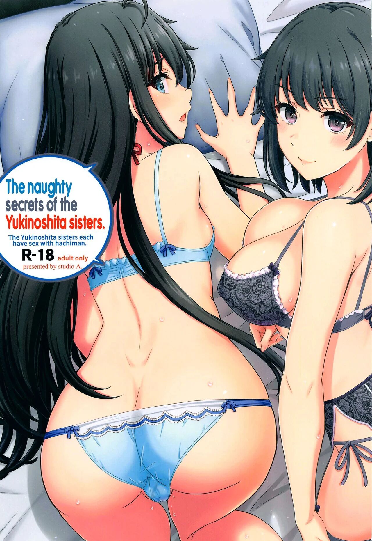 [studio A (Inanaki Shiki)] Yukinoshita Shimai to Iyarashii Futari no Himegoto. | The Naughty Secrets of the Yukinoshita Sisters. (Yahari Ore no Seishun Love Come wa Machigatteiru.) (English)