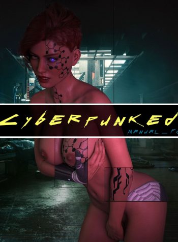 Cyberpunked