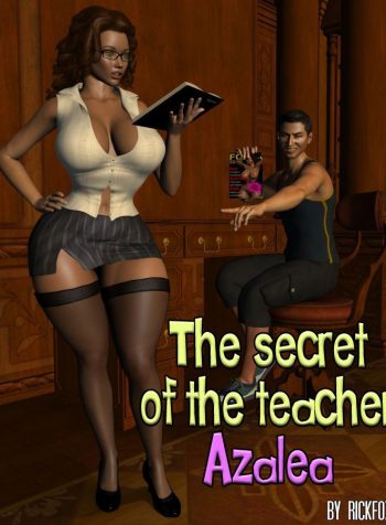 The Secret Of The Teacher Azalea