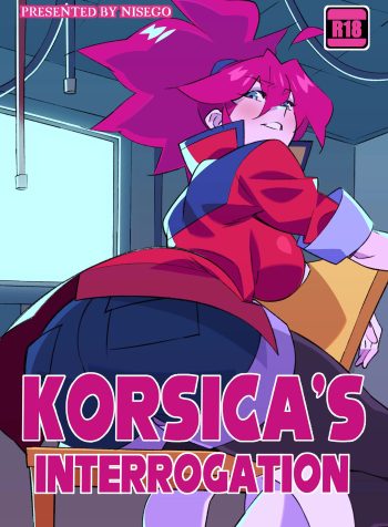 Korsica’s Interrogation