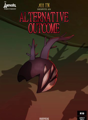 All In Despite An Alternative Outcome
