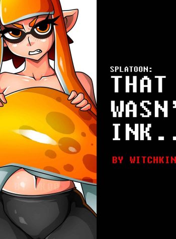 That Wasn’t Ink