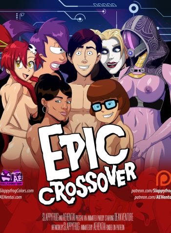 Epic Crossover (Various) [SlappyFrog , AEHentai]
