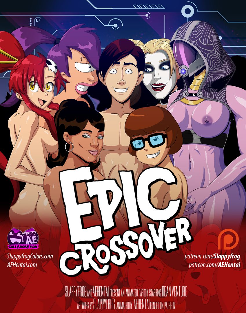 Epic Crossover (Various) [SlappyFrog , AEHentai]
