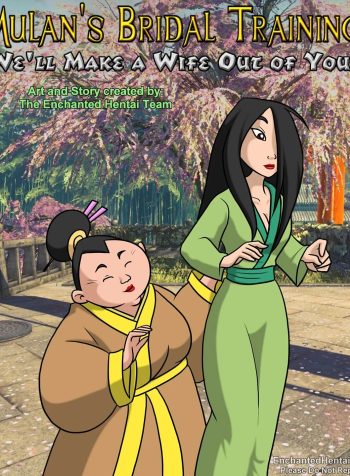 Mulan’s Bridal Training